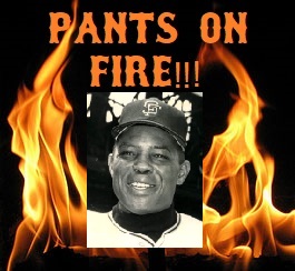 0000 PantsOnFire02WillieMays